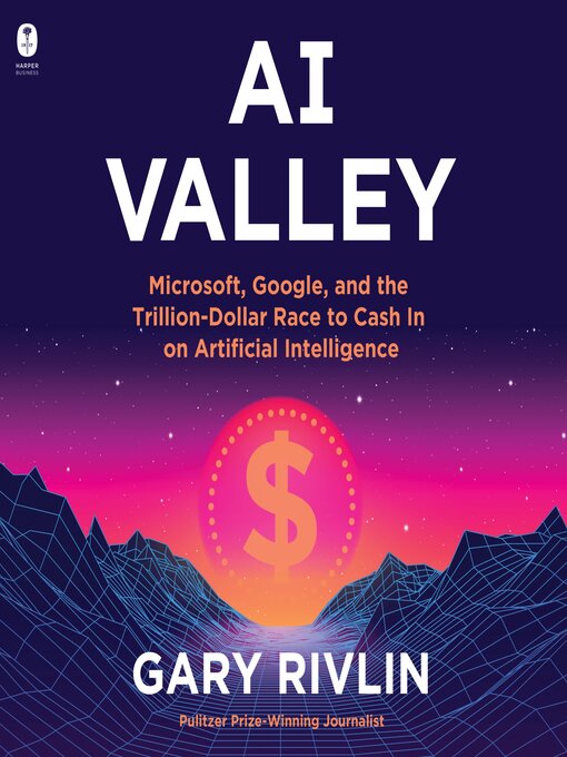 Title details for AI Valley by Gary Rivlin - Wait list
